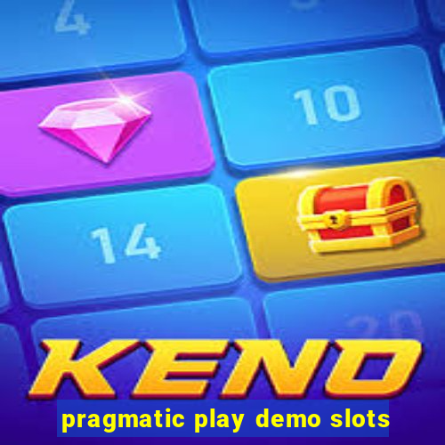 pragmatic play demo slots